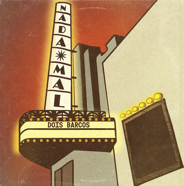 Capa do EP Nada Mal (Dois Barcos)