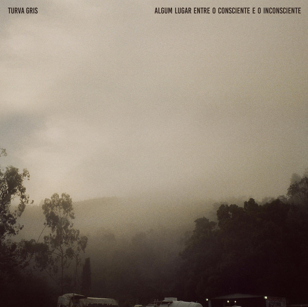 Capa do EP Algum Lugar Entre o Consciente e o Inconsciente (Turva Gris)
